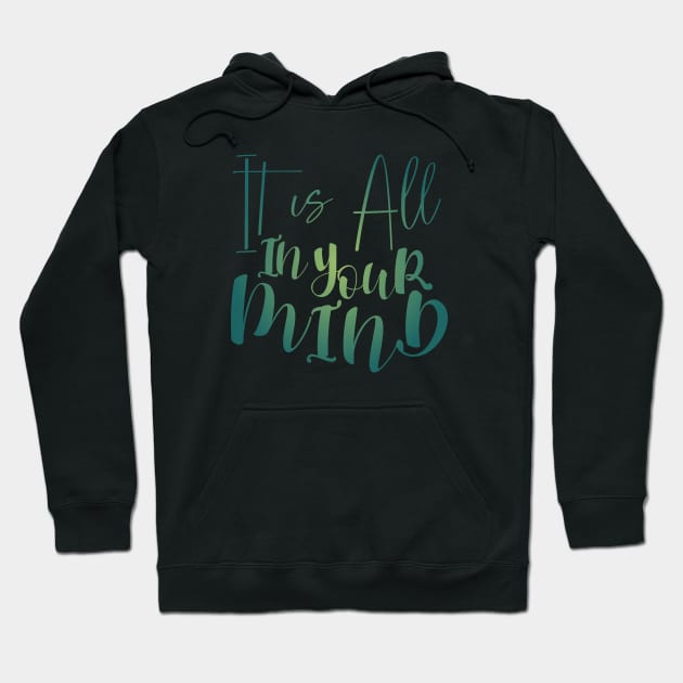 Its all in your mind, Peace of mind Hoodie by FlyingWhale369